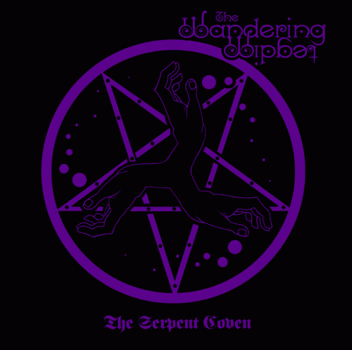 The Wandering Midget : The Serpent Coven